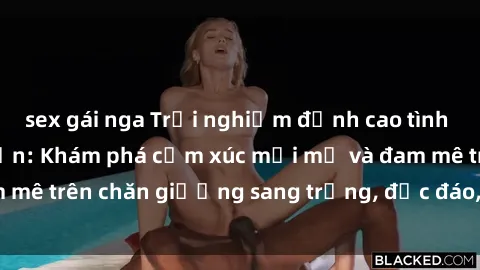 sex gái nga Trải nghiệm đỉnh cao tình yêu tại sex khách sạn: Khám phá cảm xúc mới mẻ và đam mê trên chăn giường sang trọng, độc đáo, không giới hạn.